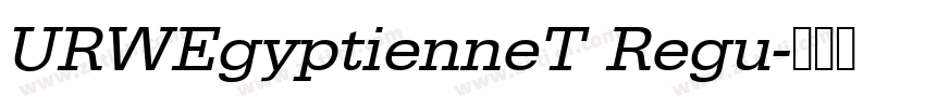 URWEgyptienneT Regu字体转换